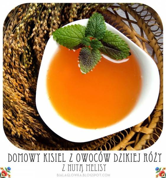 Domowy kisiel z owoców dzikiej róży z nutą melisy