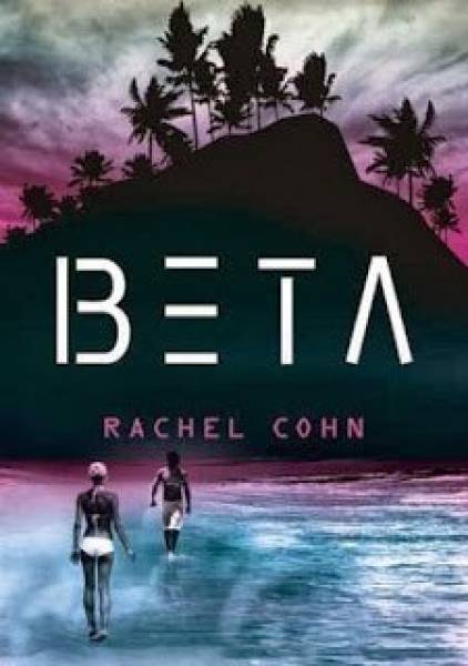 Beta (Annex #1) - Rachel Cohn [PRZEDPREMIEROWO]