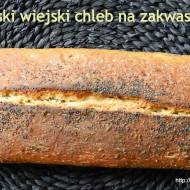Czeski wiejski chleb na zakwasie