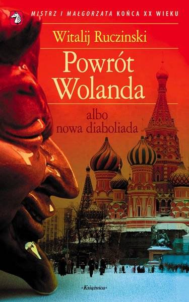 Powrót Wolanda - dobrze to, czy źle...?