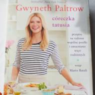 Recenzja książki GWYNETH PALTROW CÓRECZKA TATUSIA