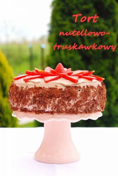 Tort nutellowo-truskawkowy