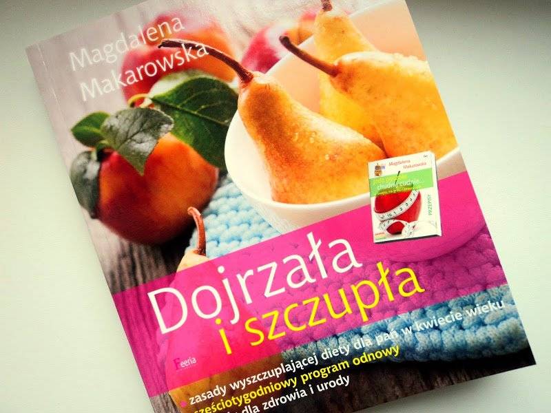 RECENZJA - Dojrzała i szczupła :)