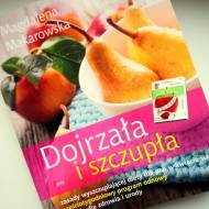 RECENZJA - Dojrzała i szczupła :)