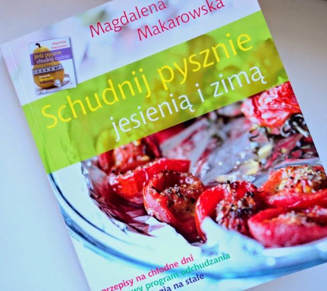 RECENZJA - Schudnij pysznie jesienią i zimą :)