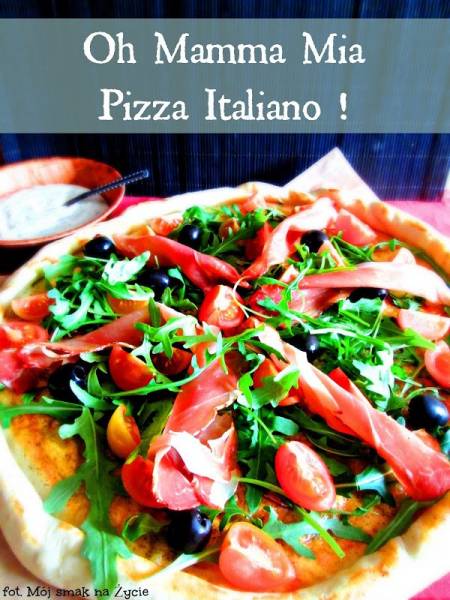 Mój włoski Lider - Pizza z rukolą, prosciutto, pomidorkami i oliwkami