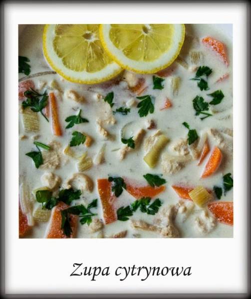 Zupa cytrynowa z kurczakiem