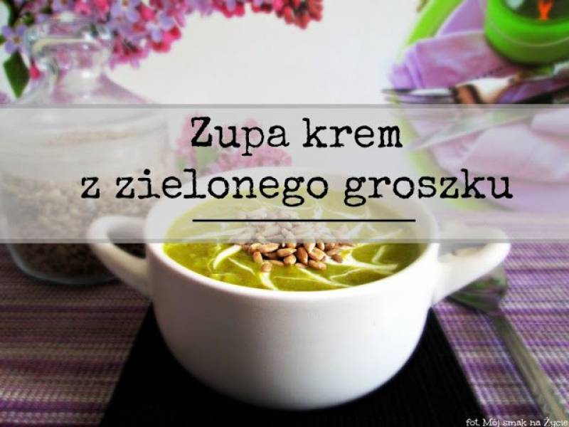Zupa krem z zielonego groszku i słonecznikiem