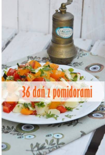 36 pysznych dań z pomidorami