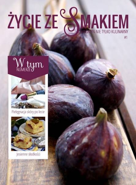 Życie ze Smakiem - Magazyn Nie Tylko Kulinarny