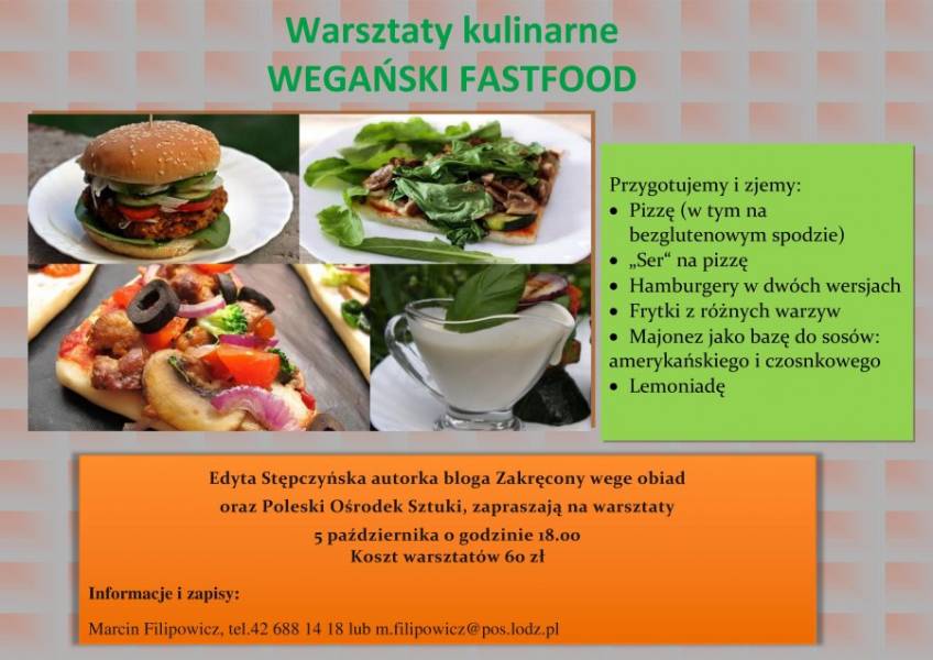 Warsztaty kulinarne - WEGAŃSKI FASTFOOD