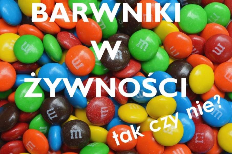 Bezpieczne i niepożądane barwniki w żywności - ściąga do wydrukowania