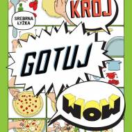 Krój gotuj WOW - komiks - książka kucharska