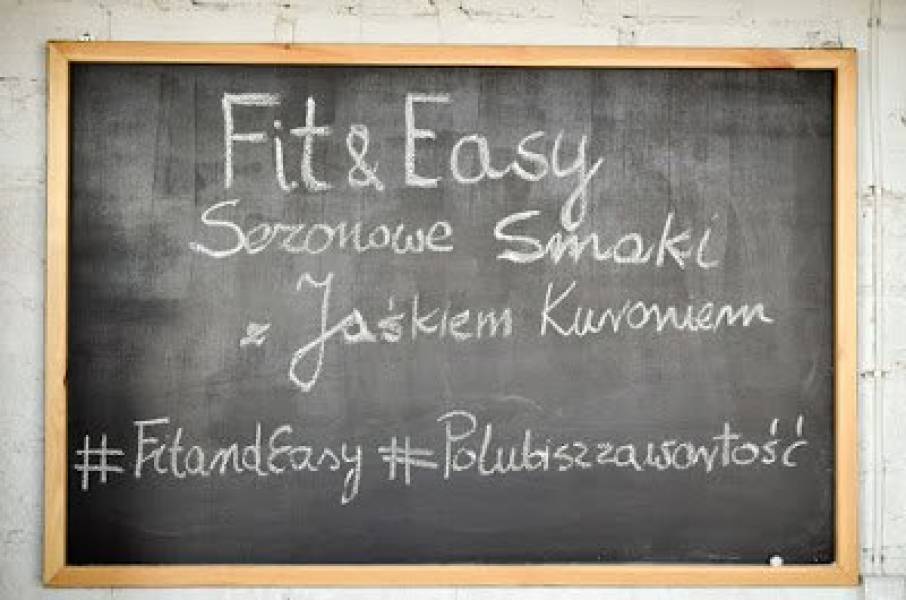 Wasztaty Fit&Easy sezonowe smaki z Janem Kuroniem