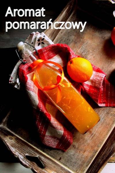 Aromat pomarańczowy - ekstrakt z cytrusów
