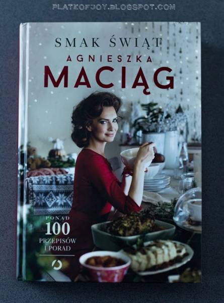 Smak Świąt - Agnieszka Maciąg / KONKURS