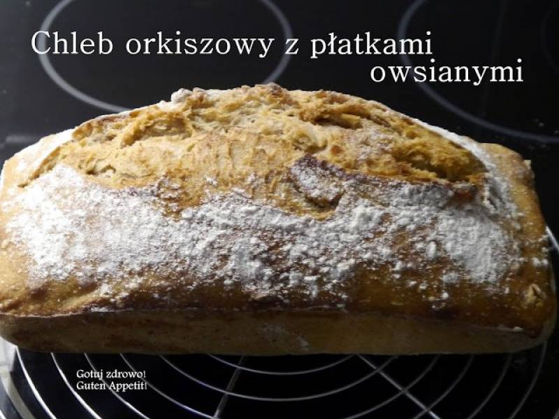 Chleb orkiszowy z płatkami owsianymi - Grudniowa piekarnia