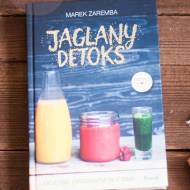 Jaglany detoks – Marek Zaremba