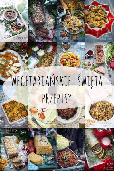 Wegetariańskie świeta - przepisy