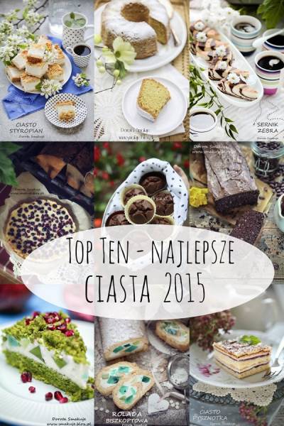 Top Ten - najlepsze ciasta 2015