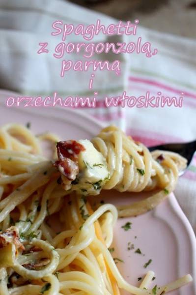 Spaghetti z gorgonzolą, parmą i orzechami włoskimi