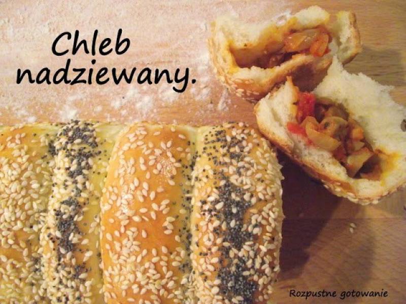 Chleb nadziewany.