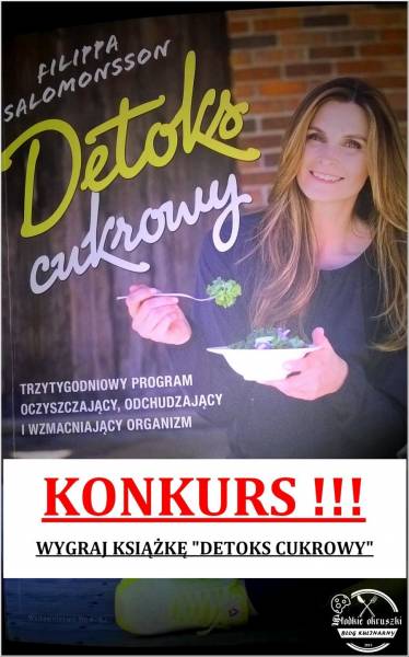 KONKURS!!! KONKURS !!! WYGRAJ KSIĄŻKĘ DETOKS CUKROWY