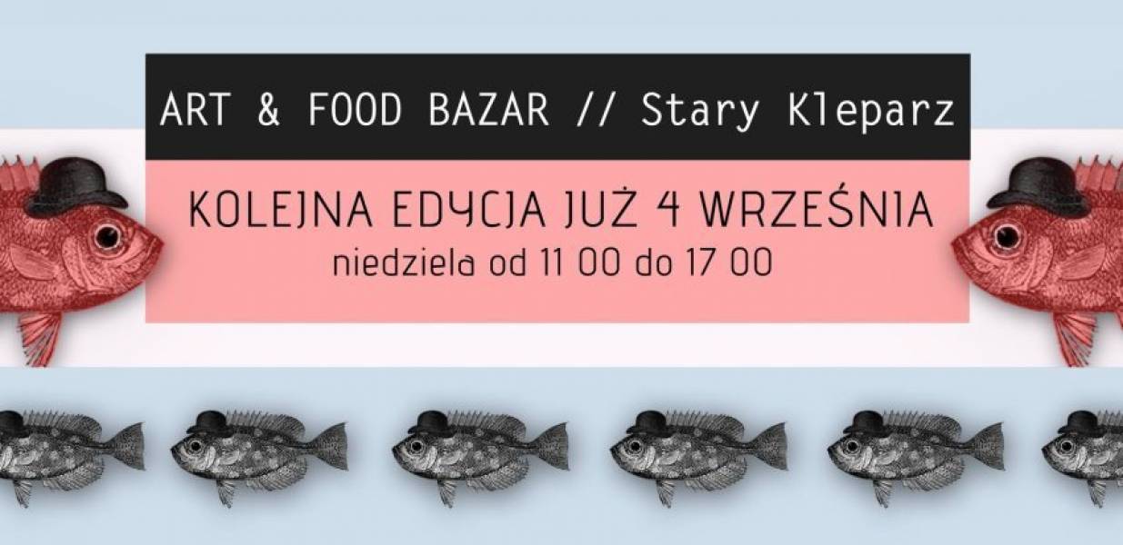 ART&FOOD BAZAR NA STARYM KLEPARZU