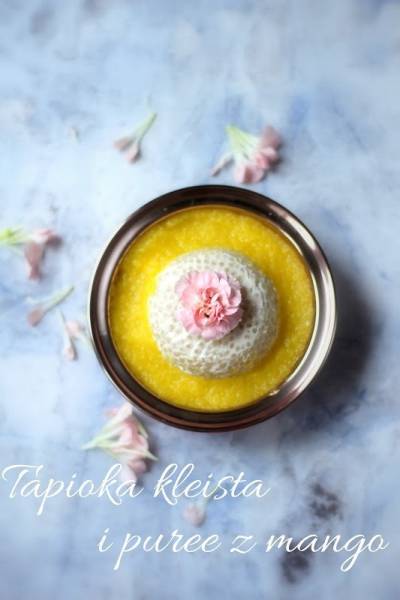 Tapioka kleista i puree z mango