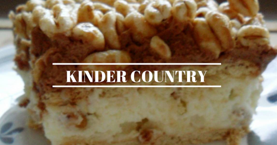 Kinder Country ciasto bez pieczenia.