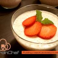 Tapioka – pudding ze świeżymi owocami