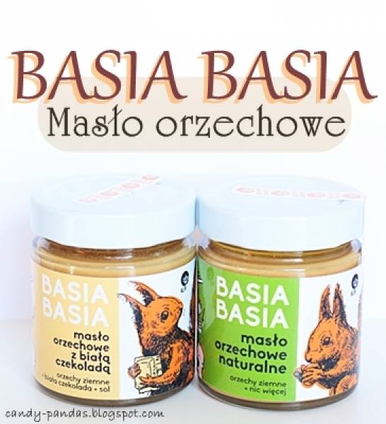 Masło orzechowe Basia Basia naturalne i z białą czekoladą - Alpi Smaki