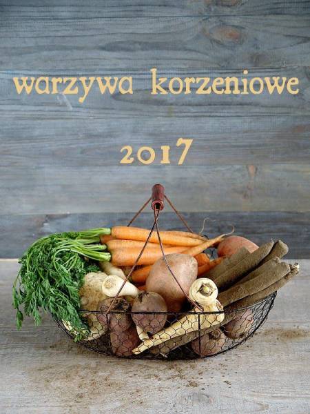 Warzywa korzeniowe 2017 - zaproszenie do akcji kulinarnej