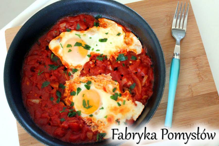 Jajka w pomidorach - Szakszuka(Shakshouka)