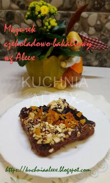 Mazurek czekoladowo-bakaliowy wg Aleex