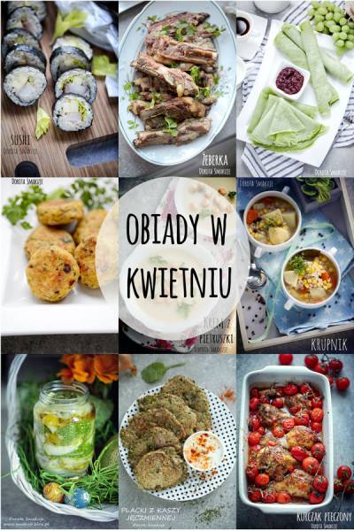 Pomysły na obiady w Kwietniu