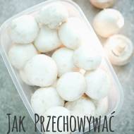 Jak przechowywać pieczarki