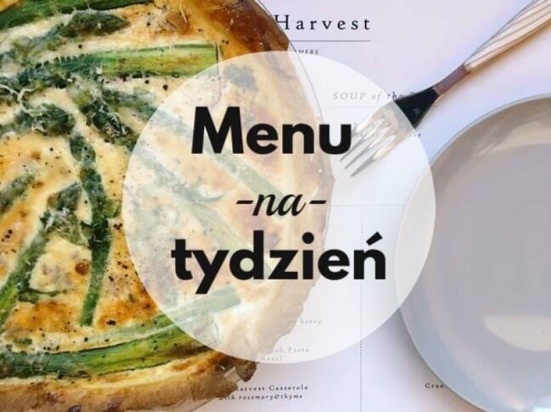 Menu na tydzień: Samorosnąca mąka i cegła