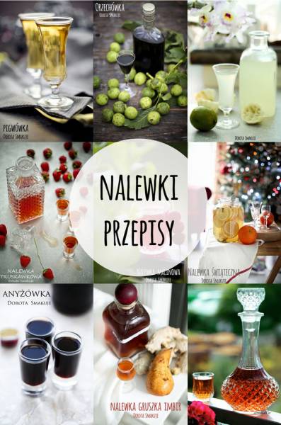 Nalewki - przepisy