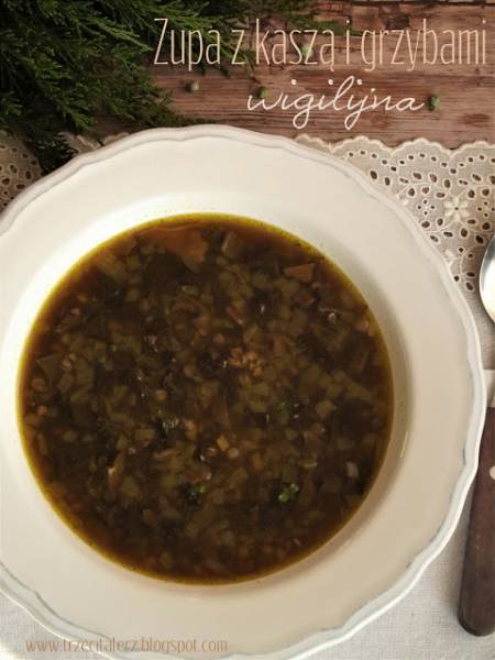 Zupa z kaszą i grzybami (wigilijna) – kuchnia podkarpacka
