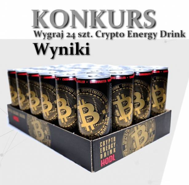 Wyniki konkursu z Crypto Energy Drink