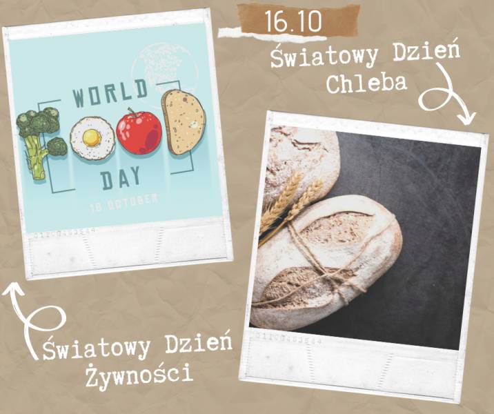 Światowy Dzień Chleba i Światowy Dzień Żywności