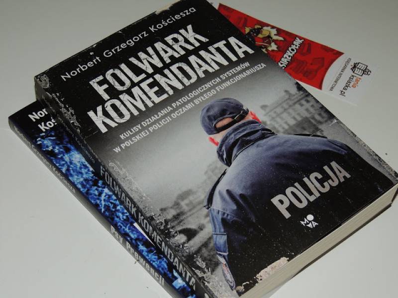 FOLWARK KOMENDANTA - Norbert Grzegorz Kościesza