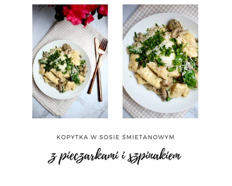 Kopytka w sosie śmietanowym z pieczarkami, szpinakiem i parmezanem