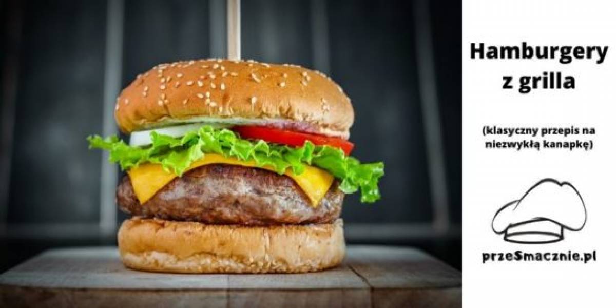 Klasyczne burgery z grilla – przepis