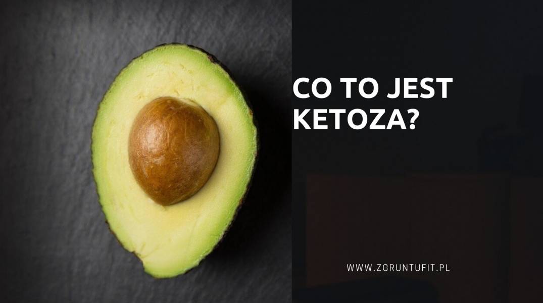 Co to jest ketoza?