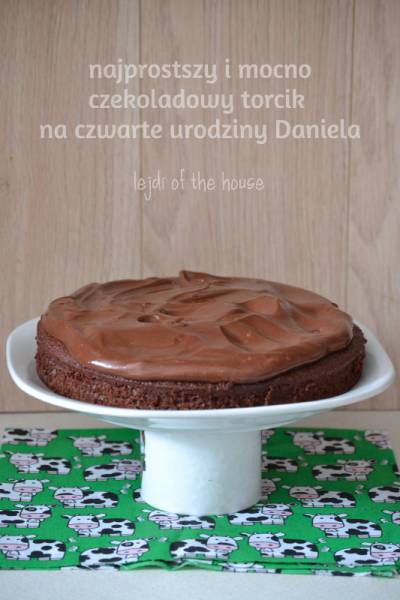 Najłatwiejszy torcik czekoladowy na 4 urodziny Daniela!  :)
