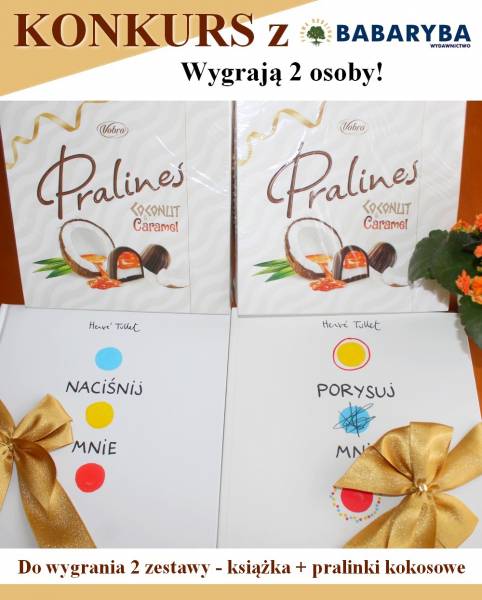 Konkurs z Wyd. Babaryba Do wygrania 2 zestawy – książka + kokosowe pralinki