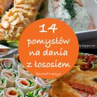 14 pomysłów na dania z łososiem