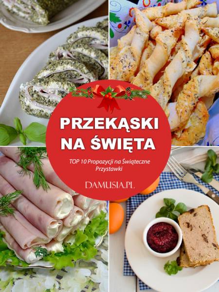 Przekąski na Święta – TOP 10 Propozycji na Świąteczne Przystawki